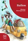 Weltreise Italien: Mission Riesengarnele - Alice Belli - 9783941651791