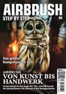 Airbrush Step by Step 86 - Ralph-Torsten Kolmer ; David Nunez ; Alexey Ivanov ; Diethard Riedel - 9783941656758