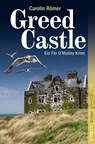 Greed Castle - Carolin Römer - 9783941657861