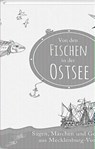 Von den Fischen in der Ostsee - Albert Burkhardt - 9783941683945