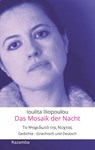 Das Mosaik der Nacht - Ioulita Iliopoulou - 9783941725683