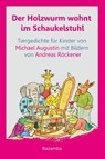 Der Holzwurm wohnt im Schaukelstuhl - Michael Augustin - 9783941725713