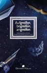 Aufgreifen, begreifen, angreifen - Rudolf Walther - 9783941895508