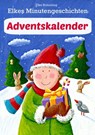 Elkes Minutengeschichten - Adventskalender - Elke Bräunling - 9783941923843