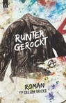 Runtergerockt - Gregor Bricks - 9783941935259