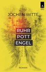 Ruhrpottengel - Jochen Witte - 9783941935501