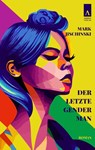 Der letzte Genderman - Mark Jischinski - 9783941935990