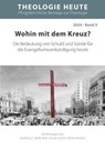 Wohin mit dem Kreuz? - Matthias C. Wolff ; Marc Strunk ; Helene Wuhrer - 9783942001434