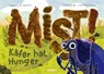 Mist! Käfer hat Hunger - Rouven Stenneken - 9783942006514