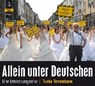 Tenenbom, T: Allein unter Deutschen/CDs -  - 9783942057714