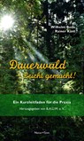 Dauerwald - Leicht gemacht - Wilhelm Bode ; Rainer Kant - 9783942062541