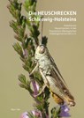 Die Heuschrecken Schleswig-Holsteins - Christian Winkler ; Björn Schulz ; Klaus Voß ; Arne Drews - 9783942062749