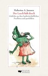 Der Lurch hält durch - Hubertus A. Janssen - 9783942094498