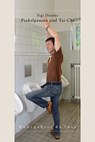 Pinkelpausen und Tai-Chi - Sigi Domke - 9783942094719