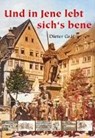 Und in Jene lebt sich's bene - GRÄF,  Dieter - 9783942115476