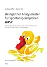 Weingartner Analyseraster für Spontansprachproben - WASP - Cordula Löffler ; Julian Heil - 9783942122368