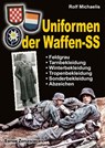Uniformen der Waffen-SS - Rolf Michaelis - 9783942145466