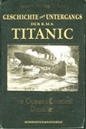 Die Geschichte des Untergangs der RMS Titanic -  - 9783942153195
