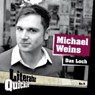 Das Loch - WEINS,  Michael - 9783942212038