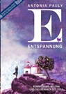 Entspannung - Antonia Pauly - 9783942223386