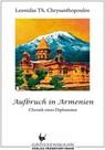 Aufbruch in Armenien - Leonidas Th. Chrysanthopoulos - 9783942223546