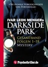 Darkside Park - Ivar Leon Menger ; Hendrik Buchna ; Christoph Zachariae ; John Beckmann ; Simon X. Rost ; Raimon Weber - 9783942261234