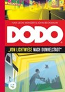 DODO – Von Lichtwiese nach Dunkelstadt - Ivar Leon Menger ; John Beckmann - 9783942261319