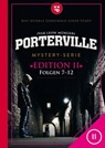 Porterville (Darkside Park) Edition II (Folgen 7-12) - Raimon Weber ; Anette Strohmeyer ; Simon X. Rost ; John Beckmann ; Hendrik Buchna ; Ivar Leon Menger - 9783942261579