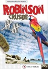 Robinson Crusoe - Dirk Walbrecker ; Daniel Defoe - 9783942270700