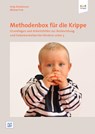 Methodenbox für die Krippe - Antje Bostelmann ; Michael Fink - 9783942334259