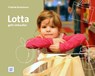 Lotta geht einkaufen - Friderike Bostelmann - 9783942334303
