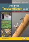 Das große Trockenfliegen-Buch - Lukas Bammatter ; Daniel Luther - 9783942366342