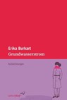 Grundwasserstrom - Erika Burkart - 9783942374620