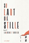 So laut die Stille - Laurence Tardieu - 9783942374903