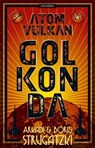 Atomvulkan Golkonda - Arkadi Strugatzki ; Boris Strugatzki - 9783942396400