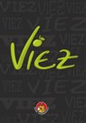 Viez - Michael Schmitz ; Gerd Scholten ; Jürgen Schmidt ; Ernst Mettlach - 9783942429573