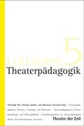 Theaterpädagogik - Christoph Nix ; Dietmar Sachser ; Marianne Streisand - 9783942449397