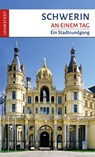 Schwerin an einem Tag - Steffi Böttger - 9783942473323