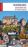 Marburg an einem Tag - Pia Thauwald - 9783942473637