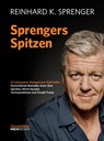 Sprengers Spitzen - Reinhard K. Sprenger - 9783942543750