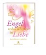 Engel reden Klartext - Robert Betz ; Beatrix Rehrmann - 9783942581431
