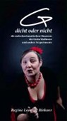 (G)dicht oder nicht. - BIRKNER,  Regine Leonore - 9783942672092