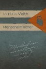 Menschenfischer - VEITH,  Markus - 9783942672191