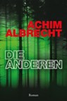 DIE ANDEREN - Achim Albrecht - 9783942672832