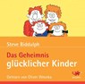 Das Geheimnis glücklicher Kinder -  - 9783942748834