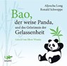 Bao, der weise Panda und das Geheimnis der Gelassenheit -  - 9783942748926