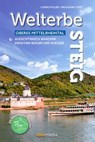 Welterbesteig Oberes Mittelrheintal - Ulrike Poller ; Wolfgang Todt - 9783942779678
