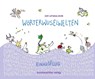 Wörterwuselwelten -  - 9783942795395