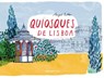 Quiosques de Lisboa - Annegret Ritter - 9783942795425