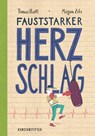 Fauststarker Herzschlag - HARTL,  Thomas - 9783942795982